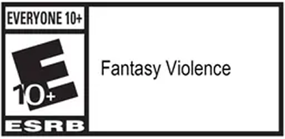 ESRB: Everyone 10+, Fantasy Violence